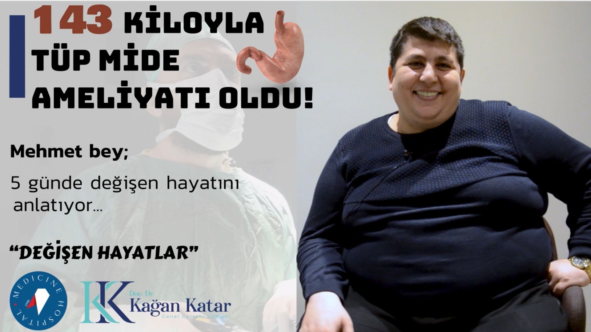 Degisen Hayatlar 143 Kiloyla Tup Mide Ameliyati