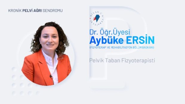 Kronik Pelvik Agri Sendromu Aybuke Ersin